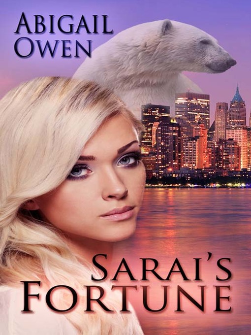 Title details for Sarai's Fortune by Abigail Owen - Wait list